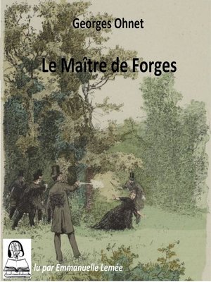 cover image of Le maître de Forges